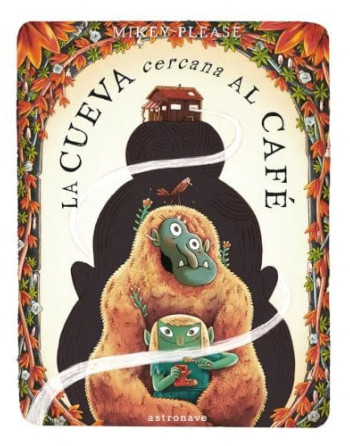 La cueva cercana al cafe