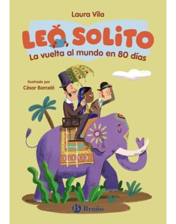 Leo solito La vuelta al mundo en 80 días
