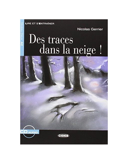 Traces Dans la Neige A2 + CD audio