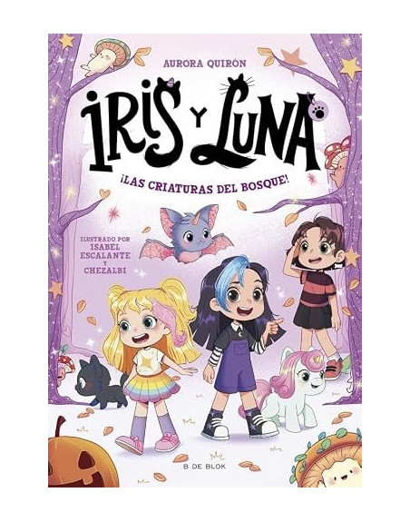 Iris y Luna 4 Criaturas del bosque