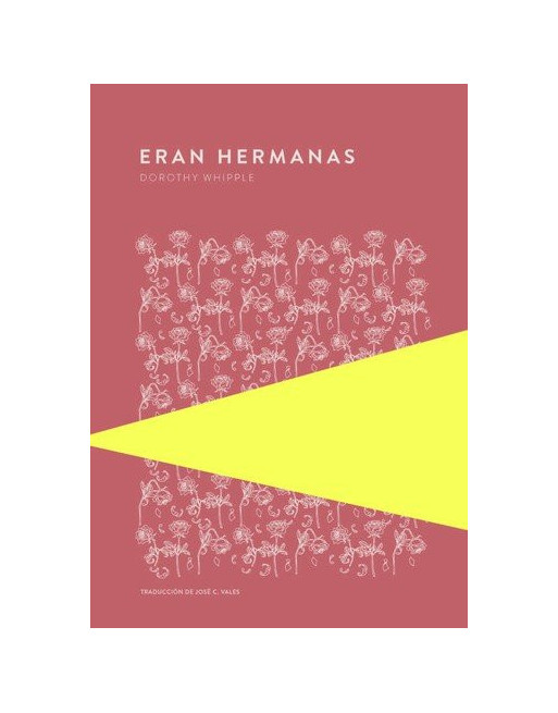 Eran hemanas