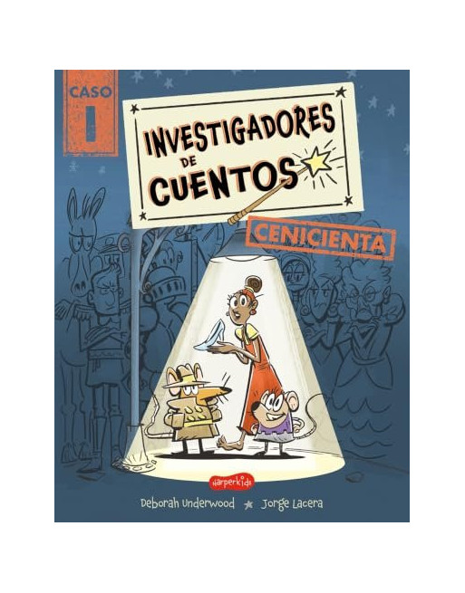 Investigadores de cuentos Cenicienta