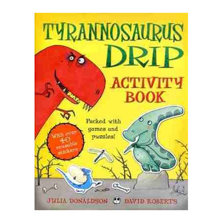 Tyrannosaurus Drip Activity Book + 40 stikers