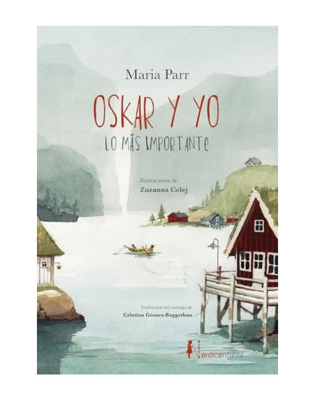 Oskar y yo. Lo más importante