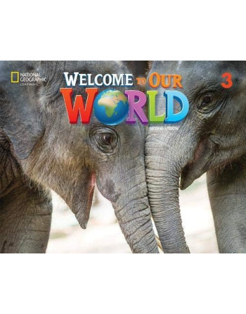 Welcome to Our World 3  2e d  Student's Book with Spark Britisch