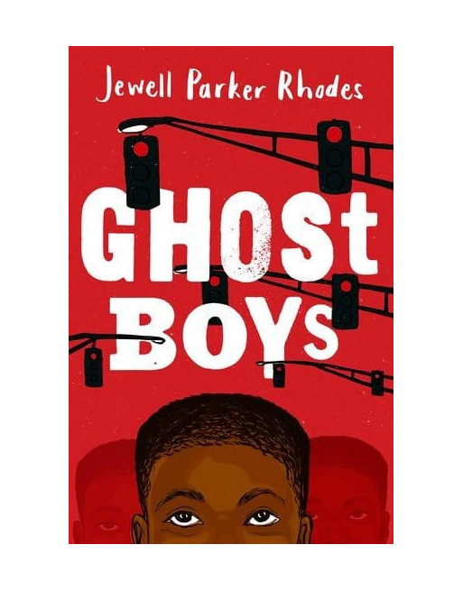 Ghost Boys : Jewell Parker Rhodes Rollercoaster