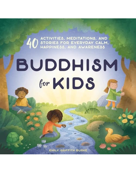 Buddhism for Kids 40 activities  meditation
