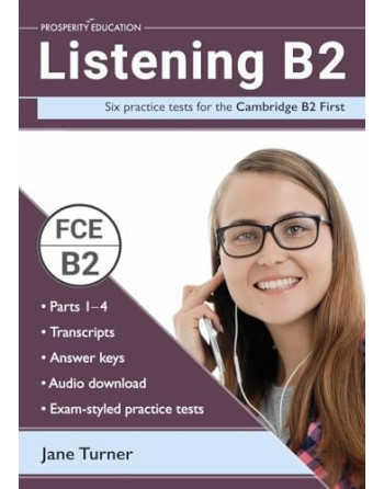 Listening B2 six practice tests for the cambridge + kEY + Audio web