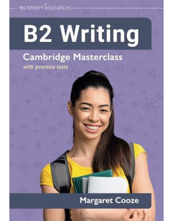 Writing B2 Cambridge Masterclass with practice tests 2023