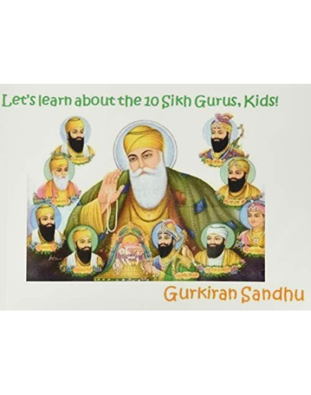 Let,s learn about 10 Sikh Gurus