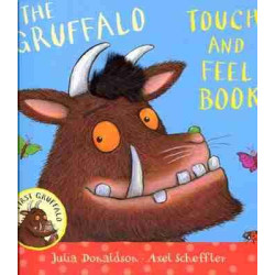 Gruffalo : Touch and Feel Book HB