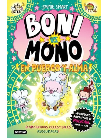 Boni versus Mono en puerco y alma