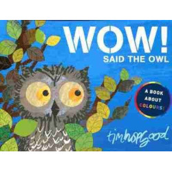 Wow Said The Owl  (hojas duras)