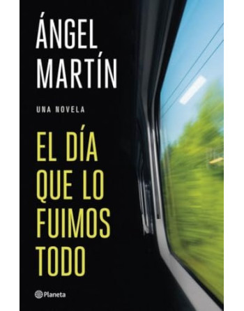 El dia que lo fuimos todo