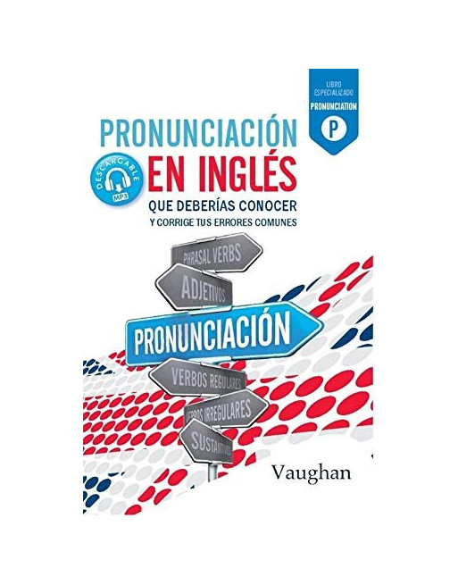 Pronunciacion ingles que deberia conocer audio web