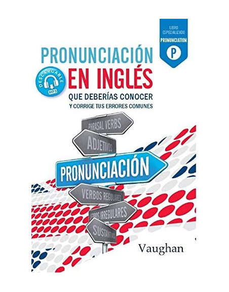 Pronunciacion ingles que deberia conocer audio web