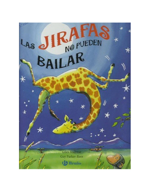 Las jirafas no pueden bailar