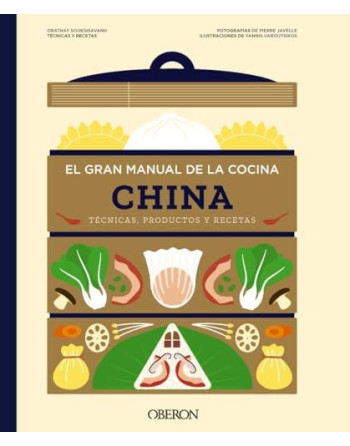 El gran manual de la cocina china : Técnicas, productos y recetas