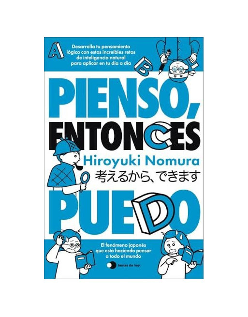 Pienso, entonces puedo