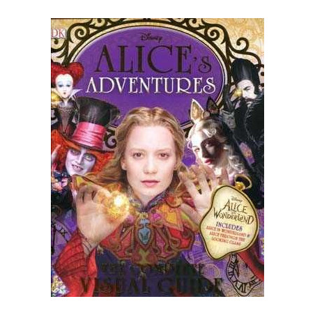 Alices Adventure - Complete visual guide HB