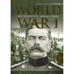 World War I HB Definitive Visual Guide hd centenary edition