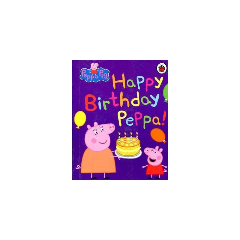 Happy Birday Peppa