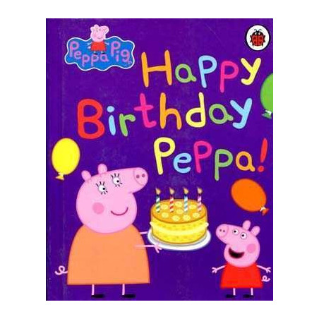 Happy Birday Peppa