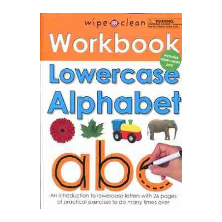 Lowercase Alphabet Workbook (practical letters to do many time over)