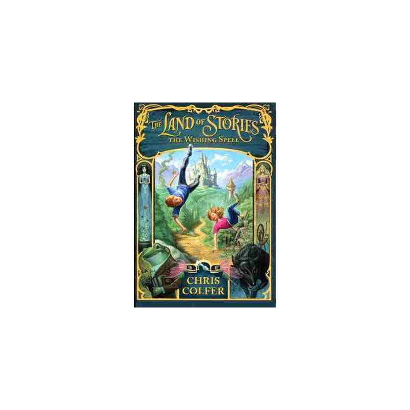 Land of Stories : Wishing Spell PB