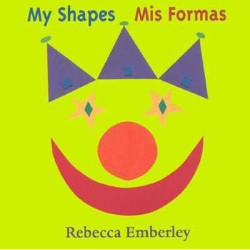 My Shapes / Mis Formas (hojas duras) Bilingue Ingles Español