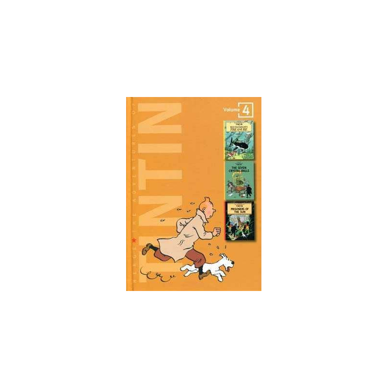 Adventures of Tintin Vol 4: Red Rackhams Treasure/the Seven Crystal Balls/Prisoners of the Sun