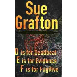 Omnibus D is for Deadbeat E is for Evidence F is for Fugitive PB