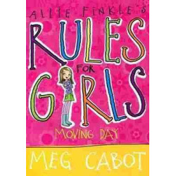 Allie Fimkle ´s Rules for Girls : Moving Day