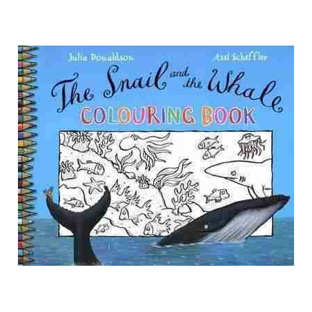 Snail and the Whale Colouring Book