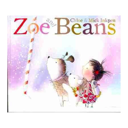 Zoe and Beans : Zoe  s Christmas List