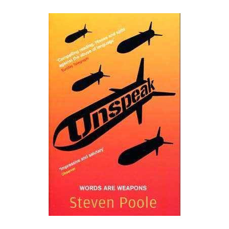 Unspeak : Words are Weapons PB