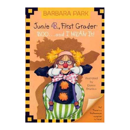 Junie B. Jones : Boo... and I Mean It