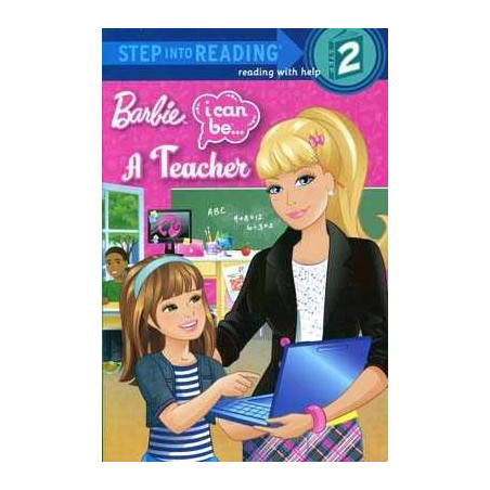 Barbie I Can Be a Teacher (Step into Reading 2 )