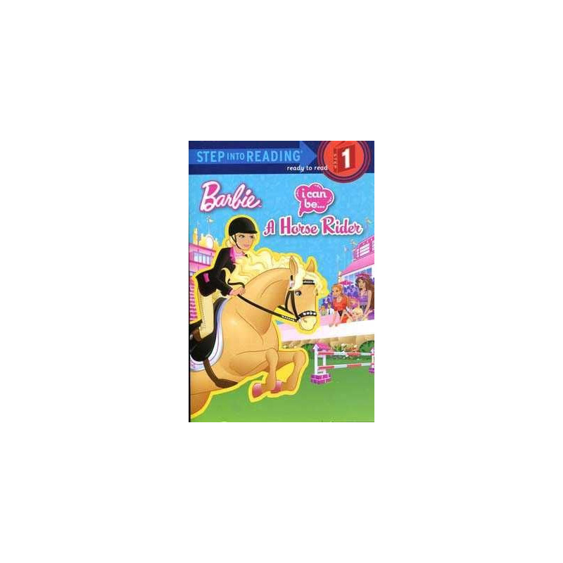 Barbie I Can Be a Horse Rider(Step into Reading 2 )