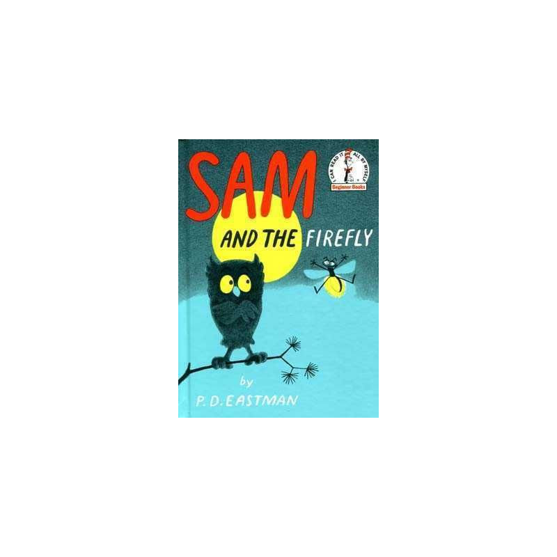 Dr Seuss : Sam and the Firefly HB