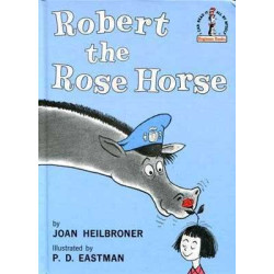 Dr Seuss : Robert the Rose Horse HB