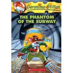 Geronimo Stilton 13 : Phantom Of Subway