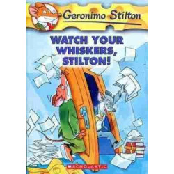 Geronimo Stilton 17 : Watch Your Whiskers