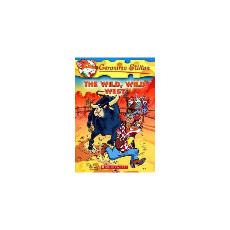 Geronimo Stilton 21 : Wild Wild West