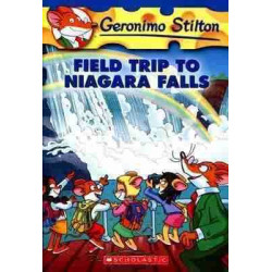 Geronimo Stilton 24 : Field Trip to Niagara Falls