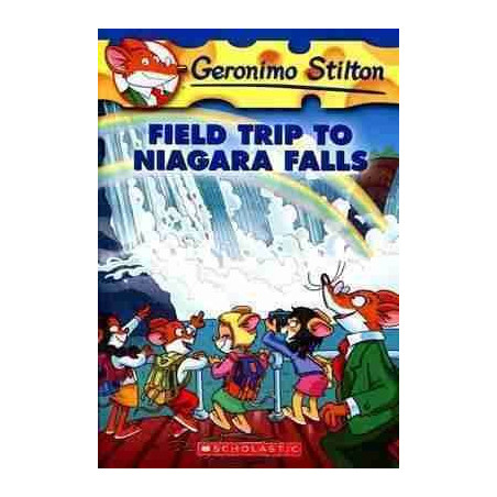 Geronimo Stilton 24 : Field Trip to Niagara Falls