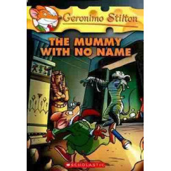 Geronimo Stilton 26 : Mummy With No Name