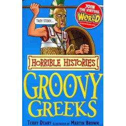 Horrible Histories : Groovy Greeks