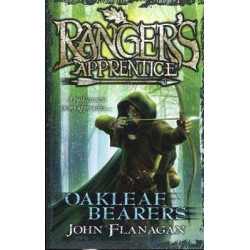 Rangers Apprentice 4 : Oakleaf Bearers