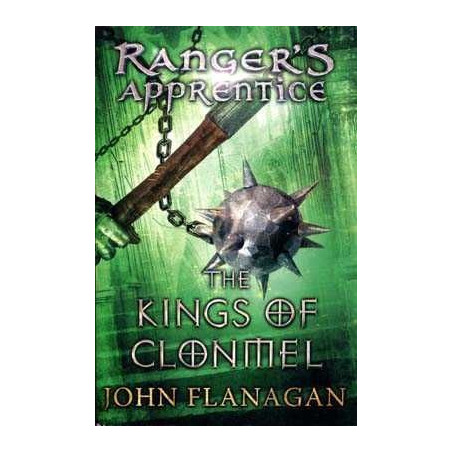 Rangers Apprentice 8 : Kings of Clonmel